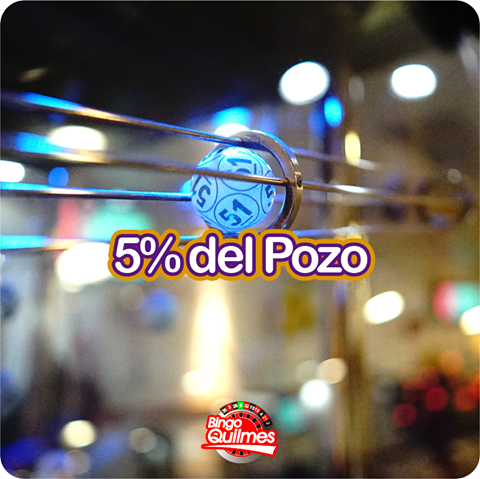 5% del pozo acumulado